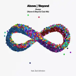 Always (Above & Beyond Club Mix - Edit) [feat. Zoë Johnston]