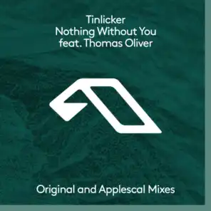 Nothing Without You (feat. Thomas Oliver)