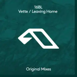Vette / Leaving Home