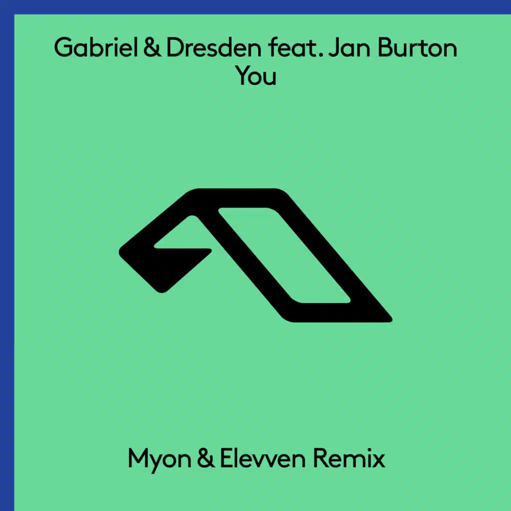You (Myon & Elevven Remix) [feat. Jan Burton]