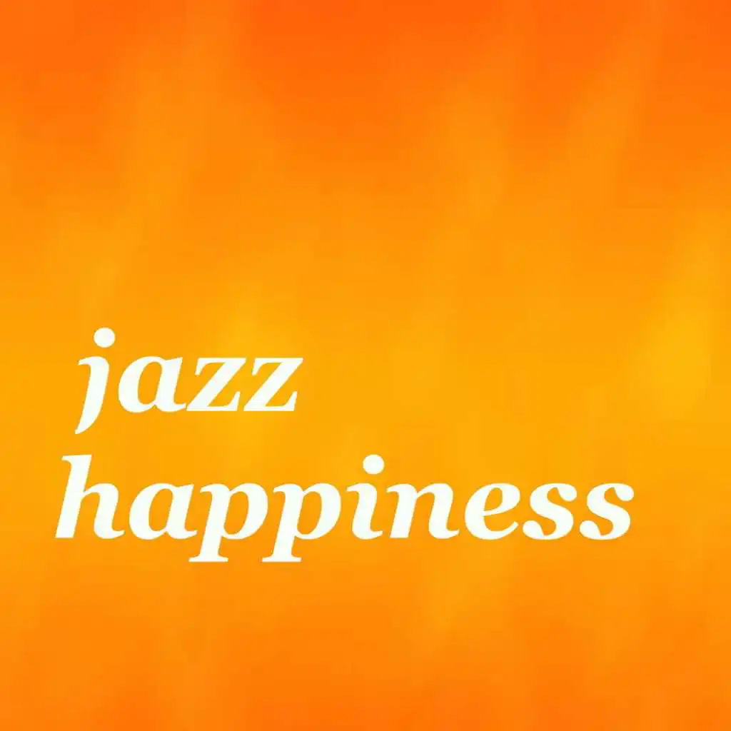 Jazz Happiness