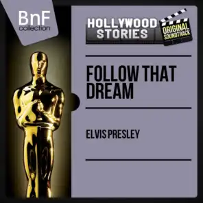 Follow That Dream - Original Motion Picture Soundtrack, Mono Version