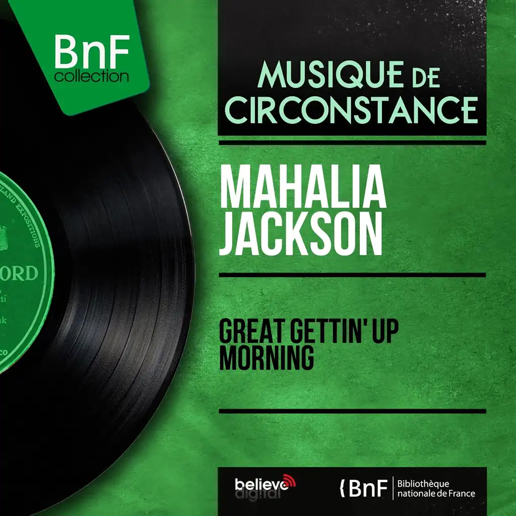 Great Gettin' Up Morning - Arranged By Mahalia Jackson
