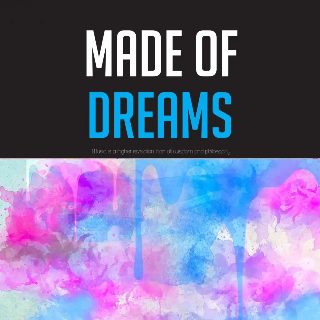 Made of Dreams