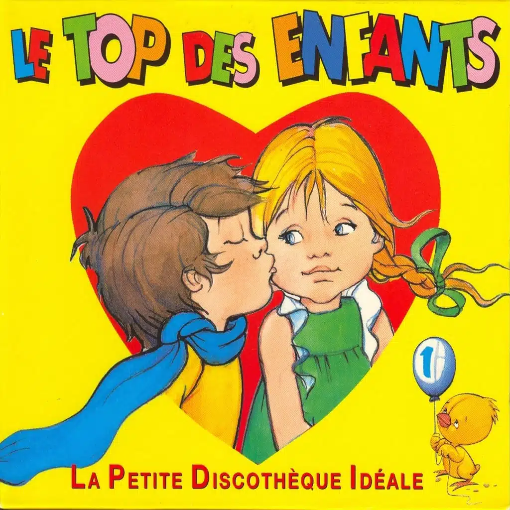 Le top des enfants,  vol. 1, la petite discothèque idéale