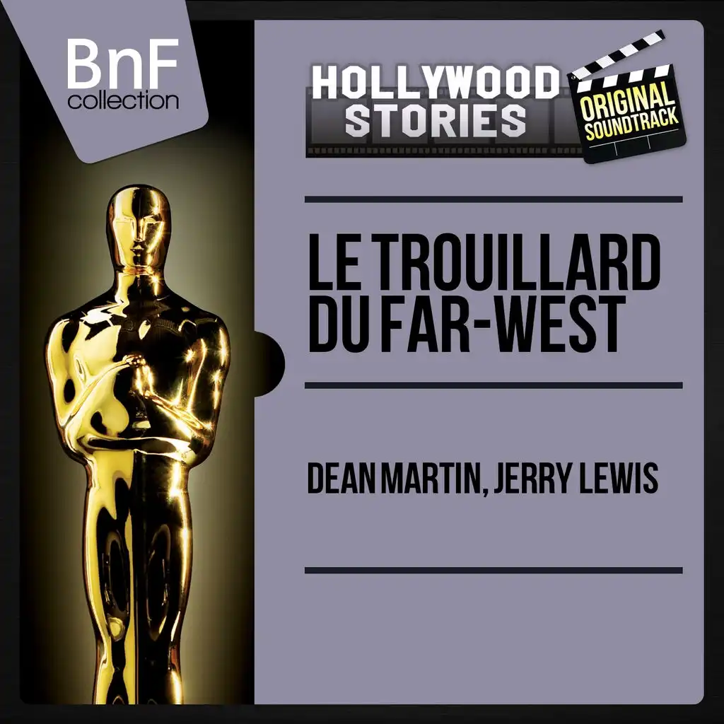 Le trouillard du Far-West - Original Motion Picture Soundtrack, Mono Version