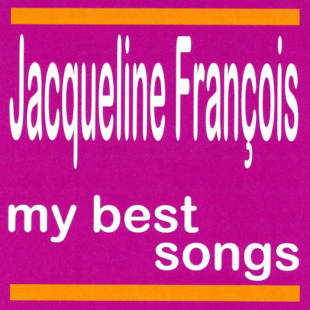 My Best Songs - Jacqueline François