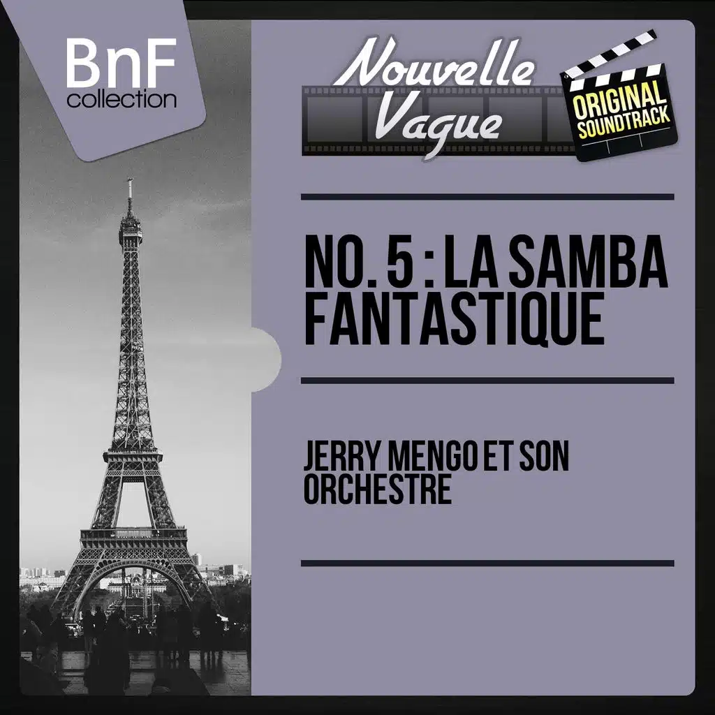 No. 5 : La samba fantastique - Original Motion Picture Soundtrack, Mono Version