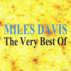 The Very Best Of Miles Davis