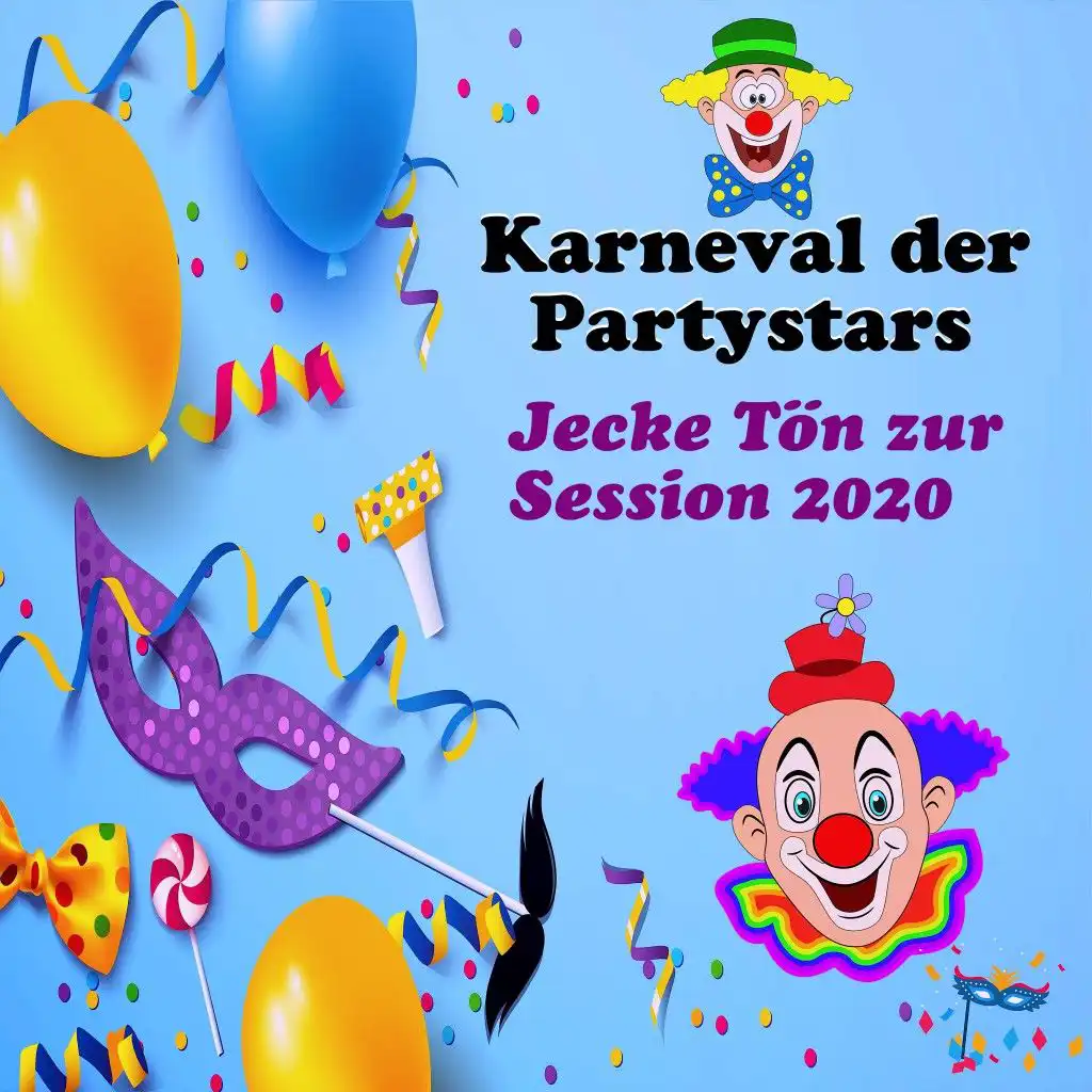 Karneval der Partystars: Jecke Tön zur Session 2020