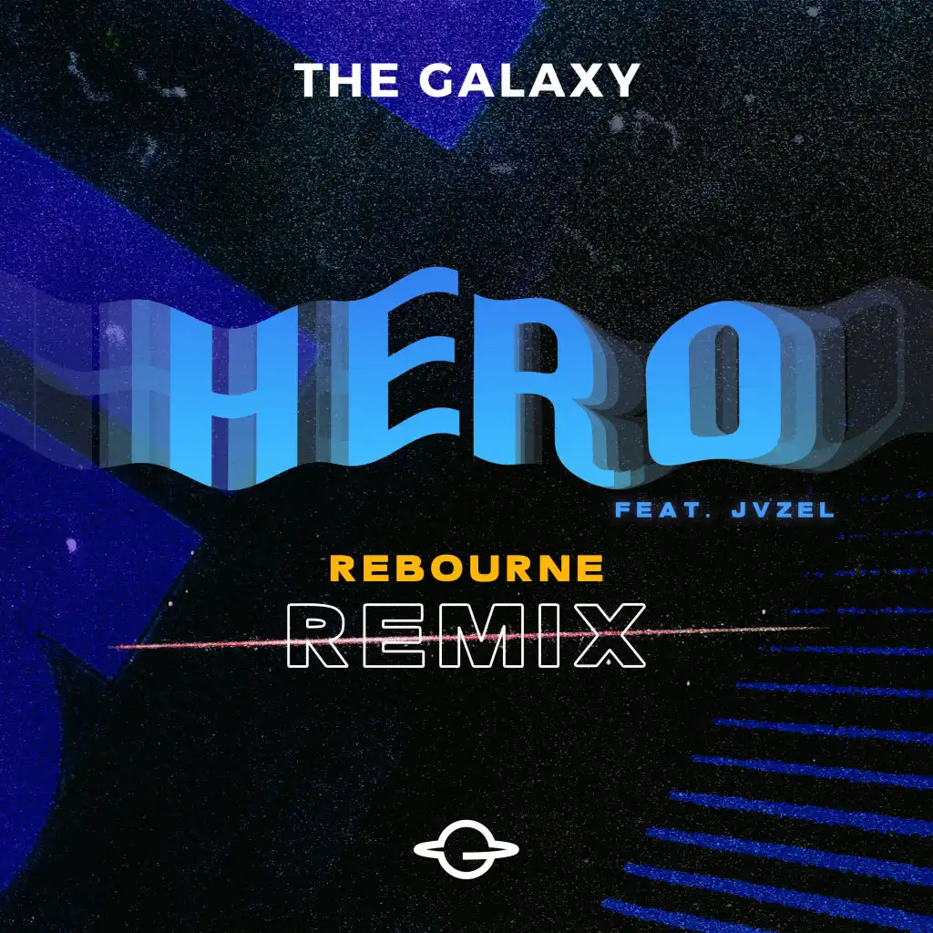 Hero (Rebourne Remix) [feat. JVZEL]