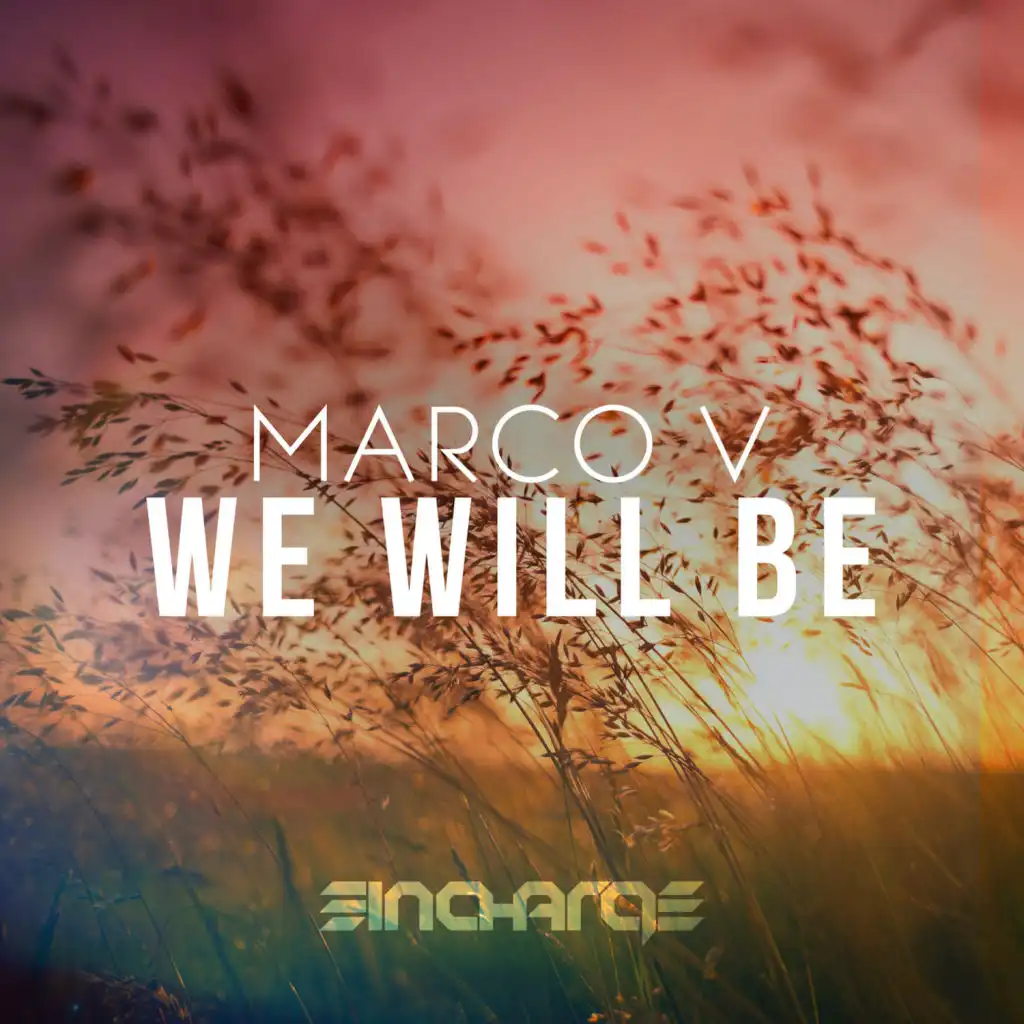 We Will Be (Radio Edit)
