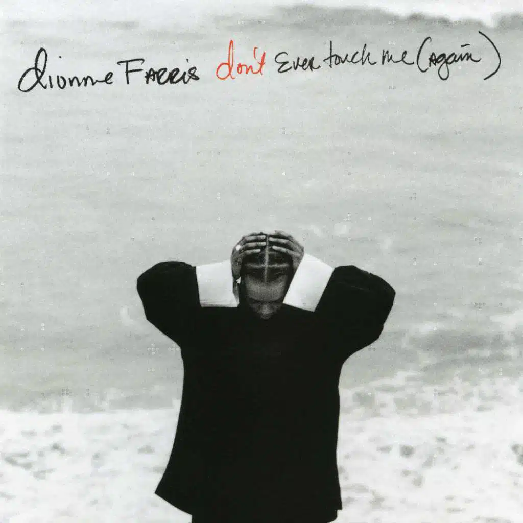 Don't Ever Touch Me (Again) EP