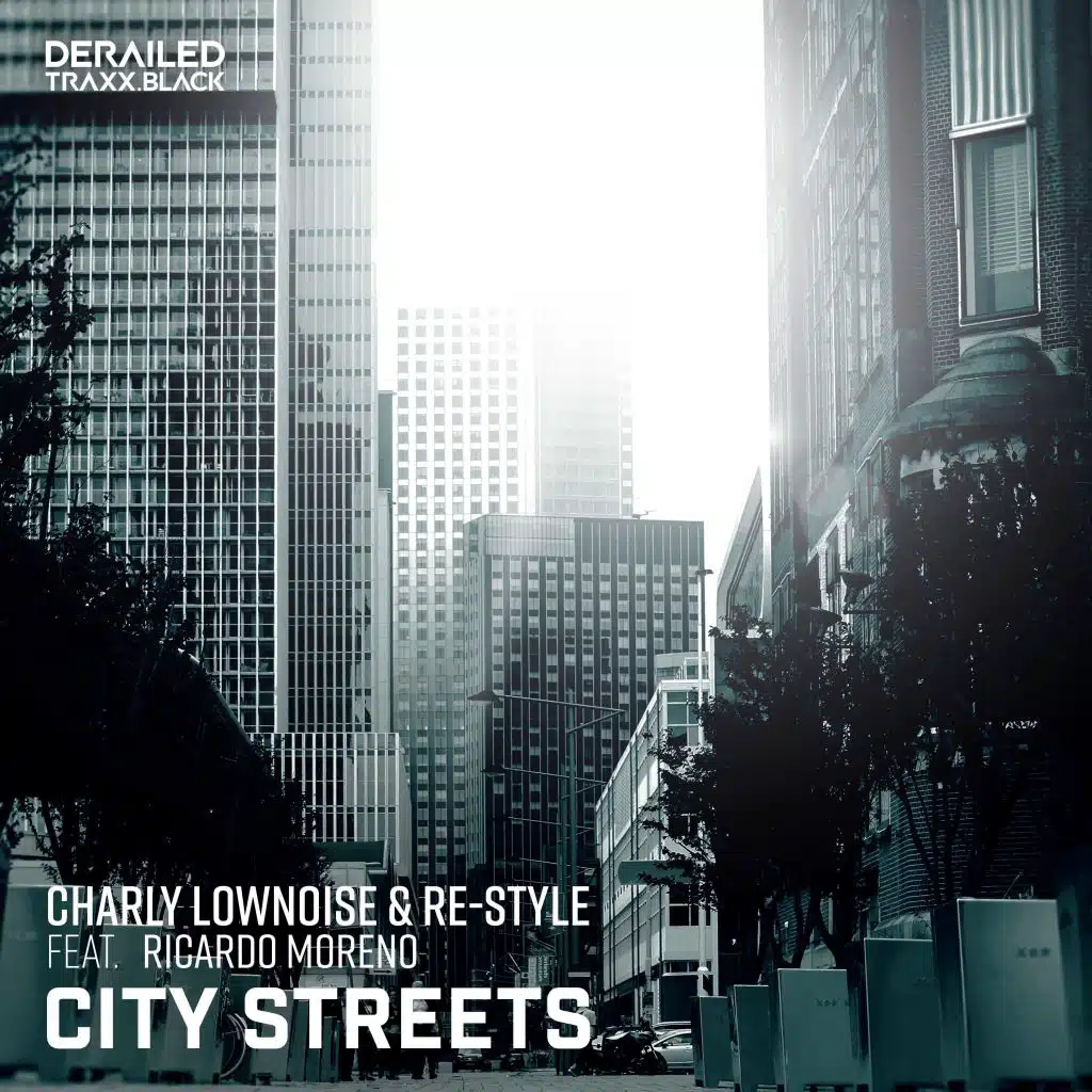 City Streets (Re-Style Hard 180 Mix) [feat. Ricardo Moreno]