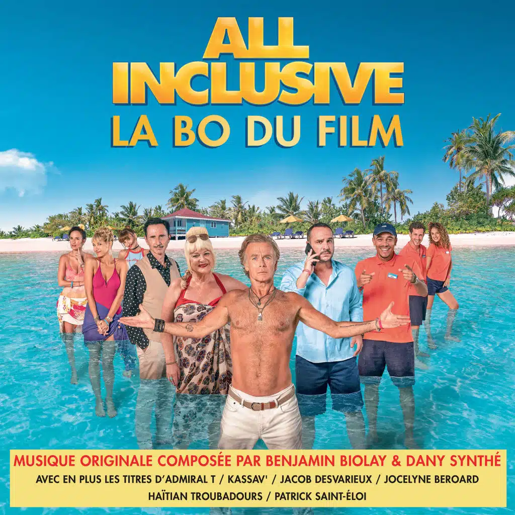 All Inclusive (Bande originale du film)