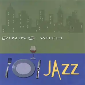 Dining With Jazz