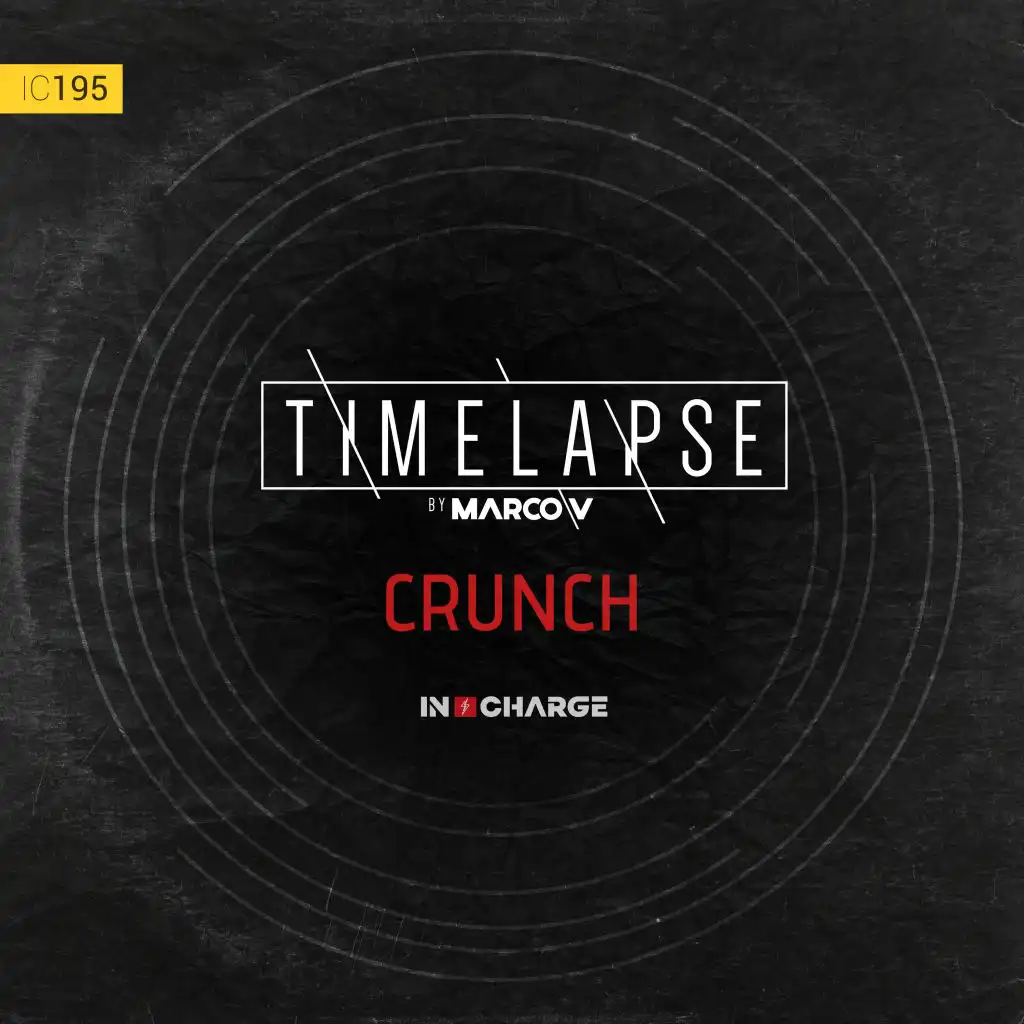 Crunch (Timelapse Radio Mix)
