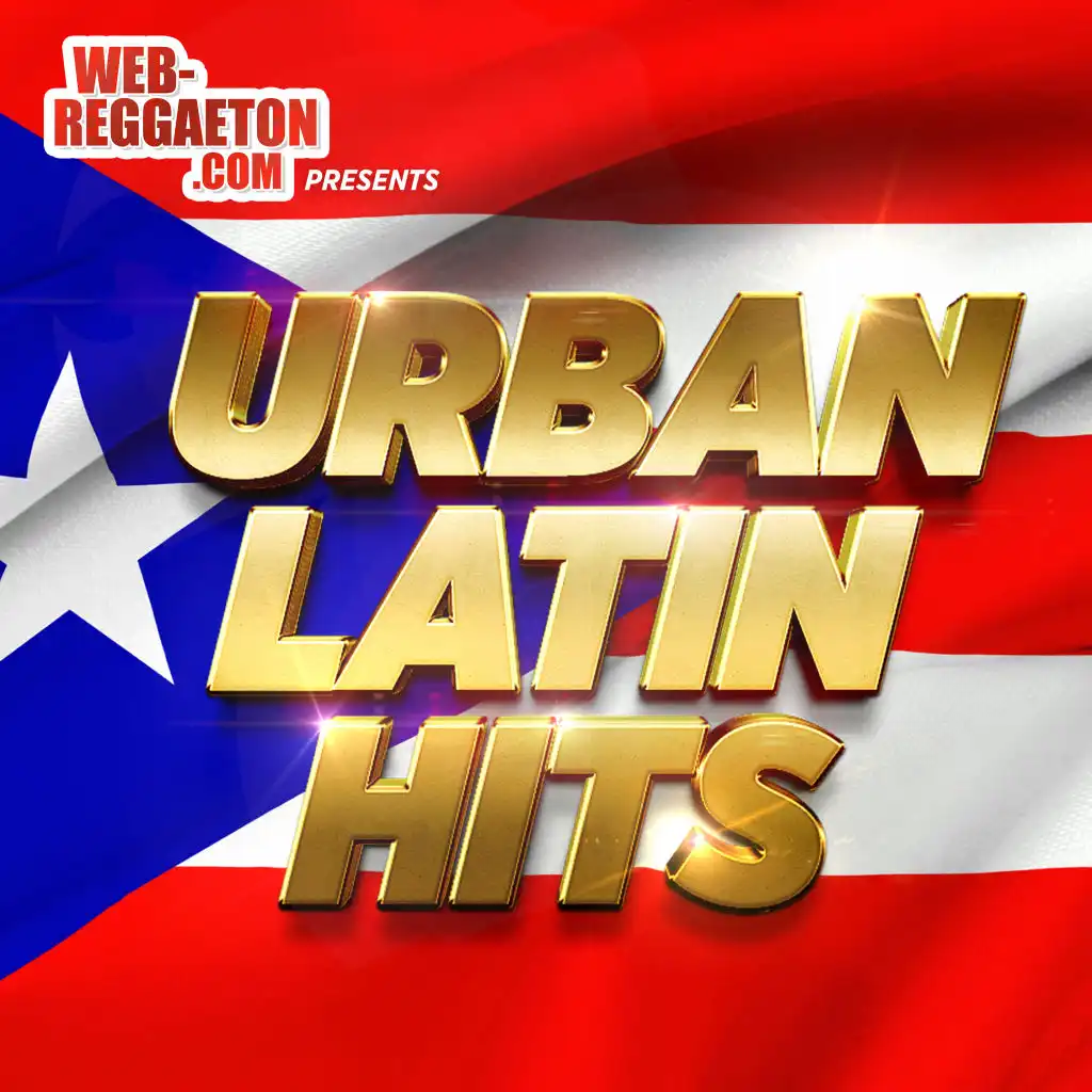 Web Reggaeton Presents Urban Latin Hits