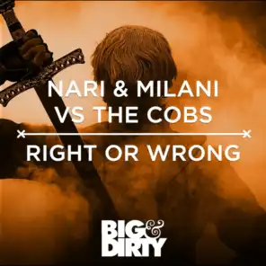 Nari & Milani & The Cobs