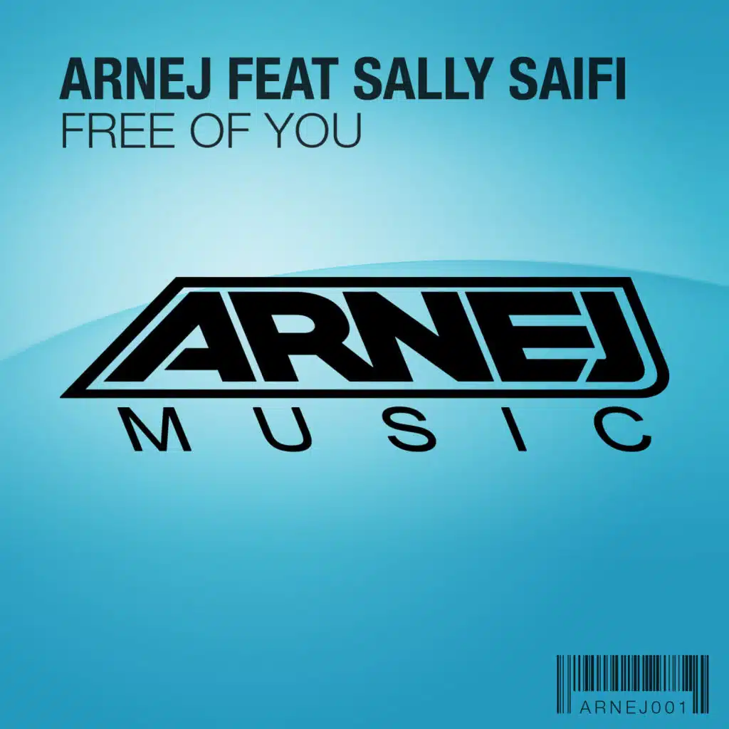 Free Of You (Arnej Club Mix) [feat. Sally Saifi]