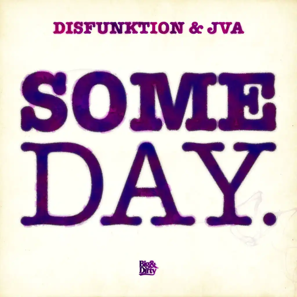 Someday (JVA Remix)