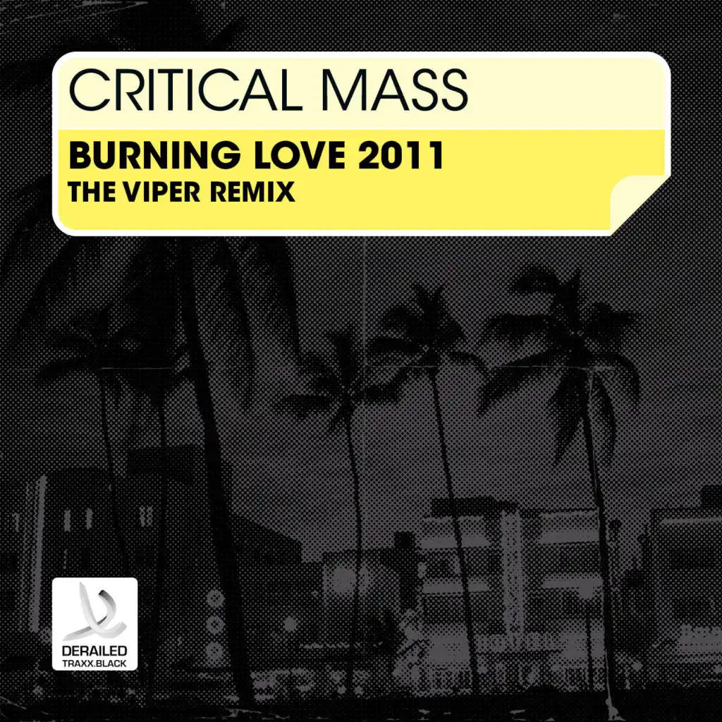 Burning Love (The Viper Remix)