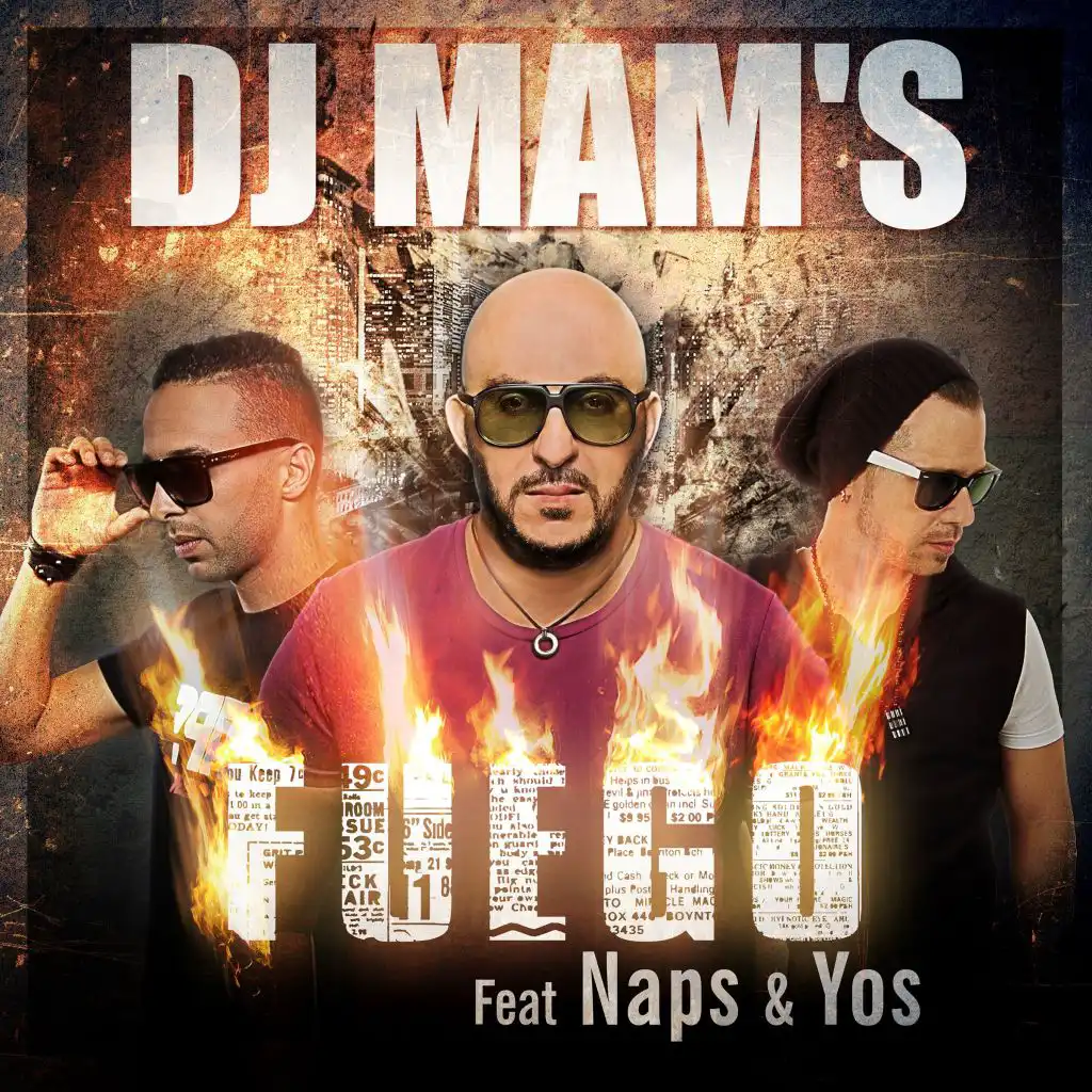 Fuego (Radio Edit) [feat. Naps & Yos] - Single