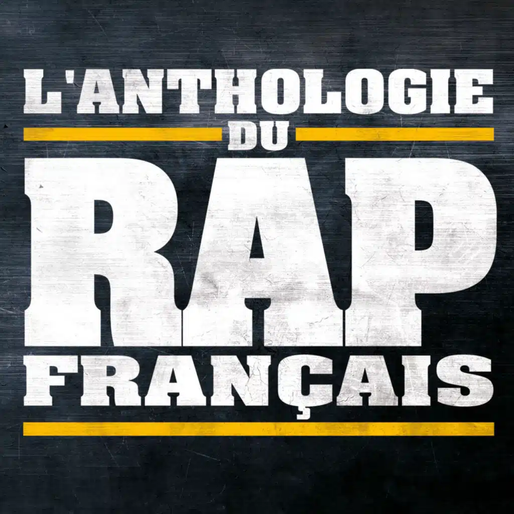 L'Anthologie du Rap Français