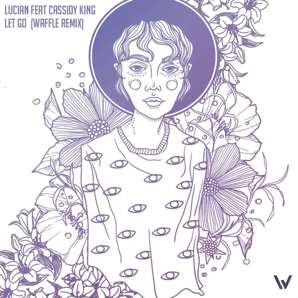 Let Go (feat. Cassidy King) [Waffle Remix] (Waffle Remix)