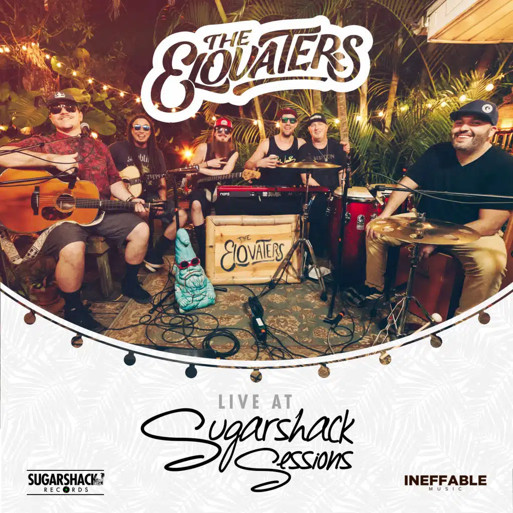 The Elovaters Live @ Sugarshack Sessions