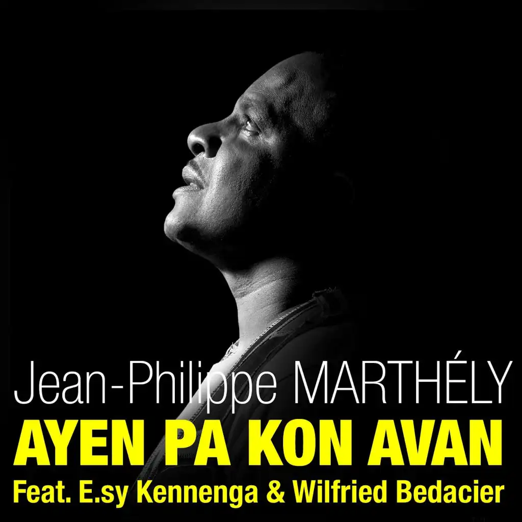 Ayen pa kon avan (Radio Edit) [feat. E.Sy Kennenga & Wilfried Bedacier]