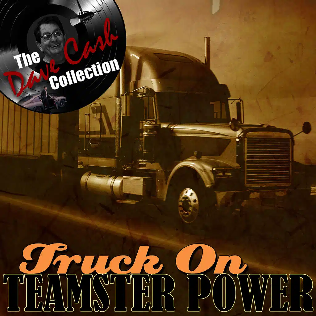 Truck On - [The Dave Cash Collection]