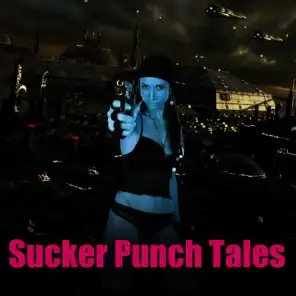 Sucker Punch Tales