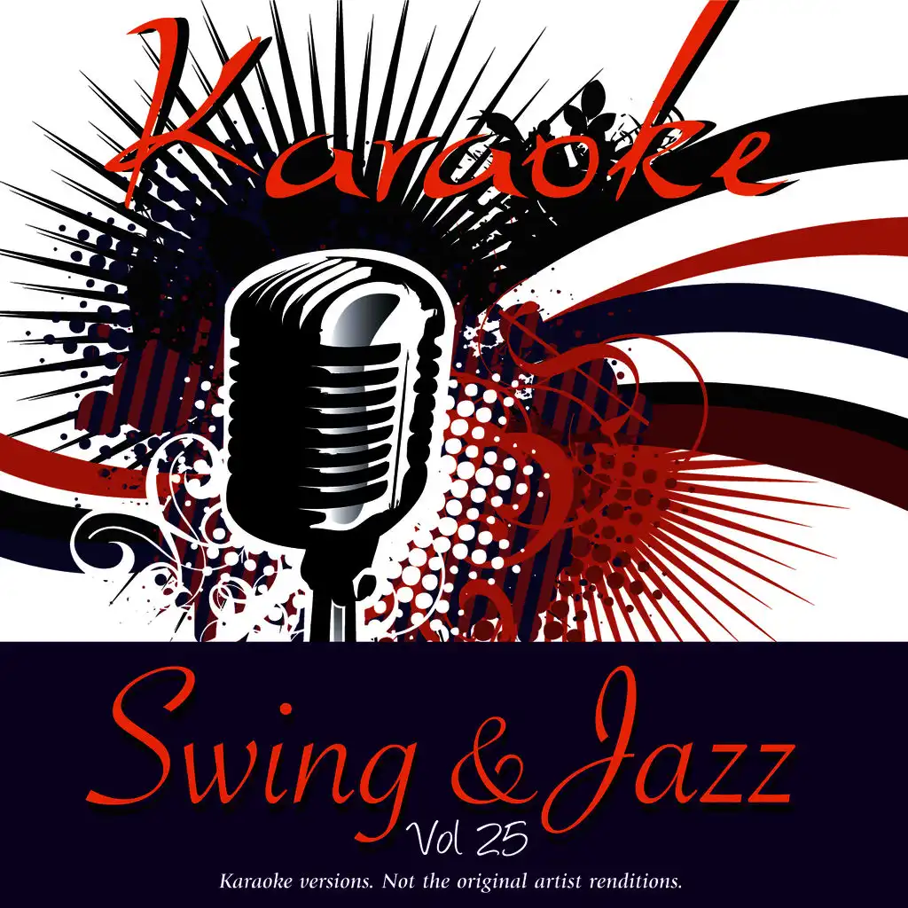 Karaoke - Swing & Jazz Vol.25