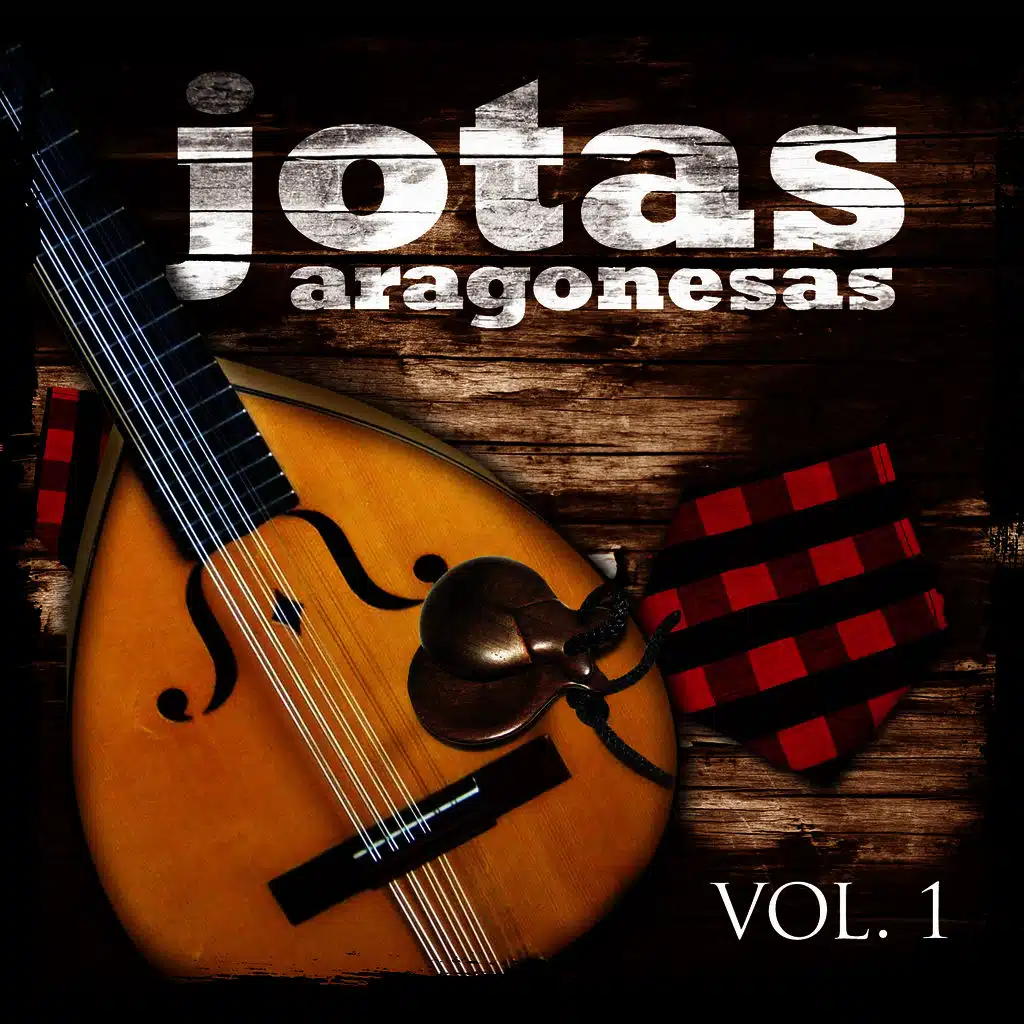 Jotas Aragonesas. Vol. 1