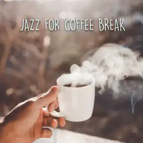Jazz for Coffee Break