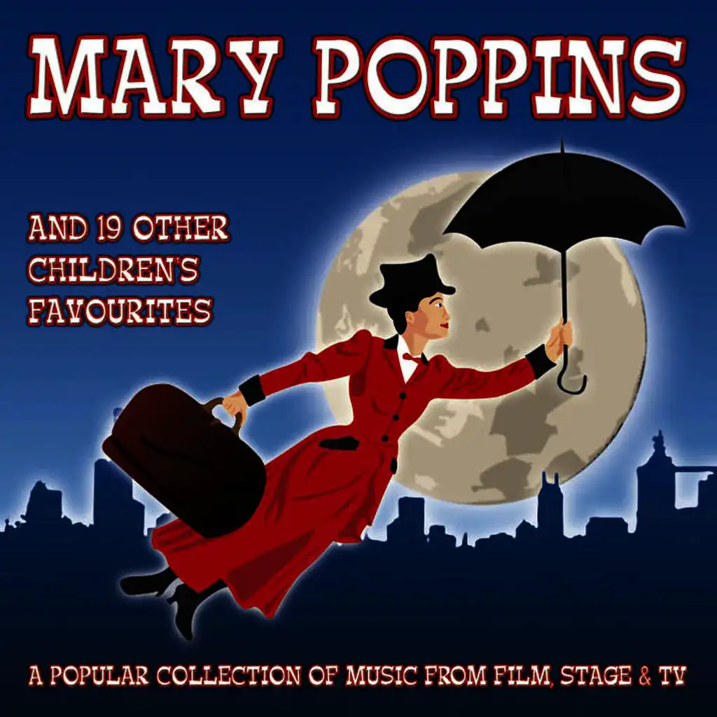 Mary Poppins And 19 Other Children'S Favourites
