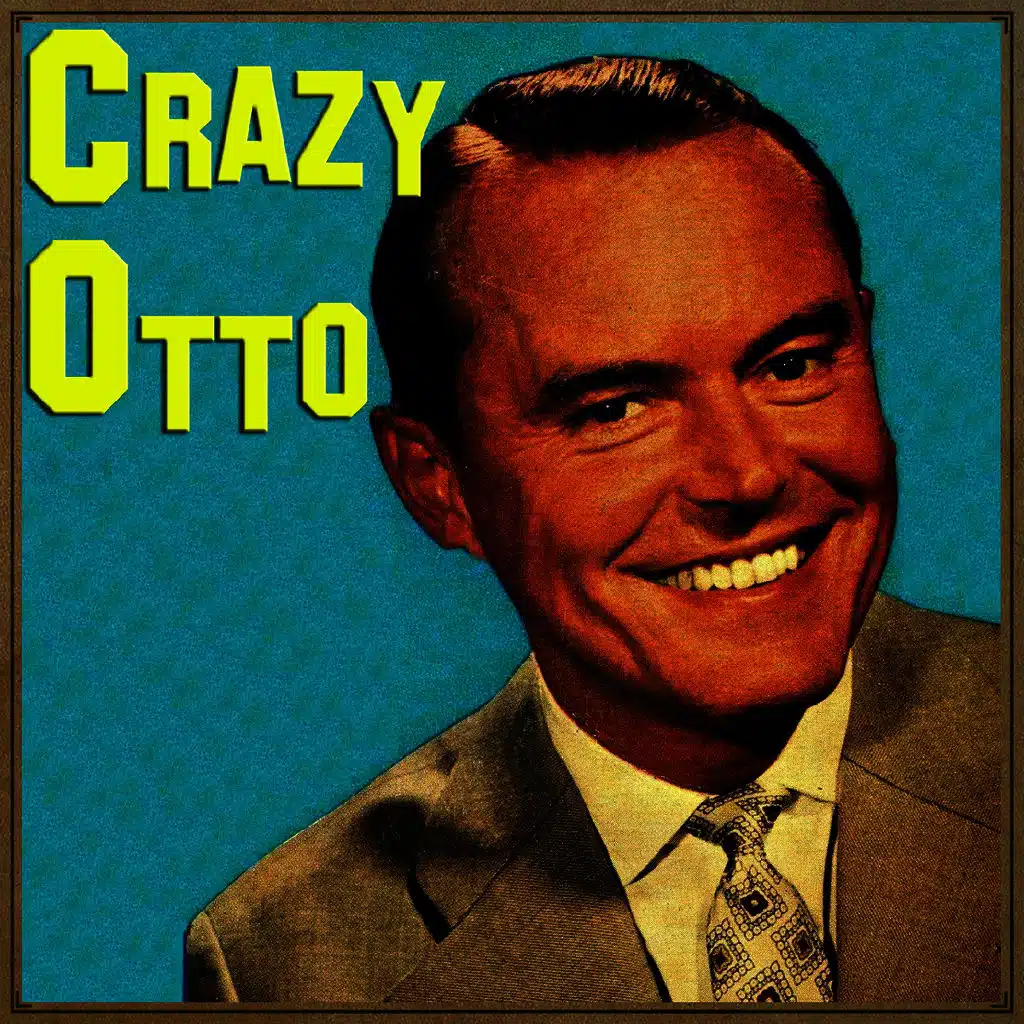 Vintage Music No. 153 - LP: Crazy Otto