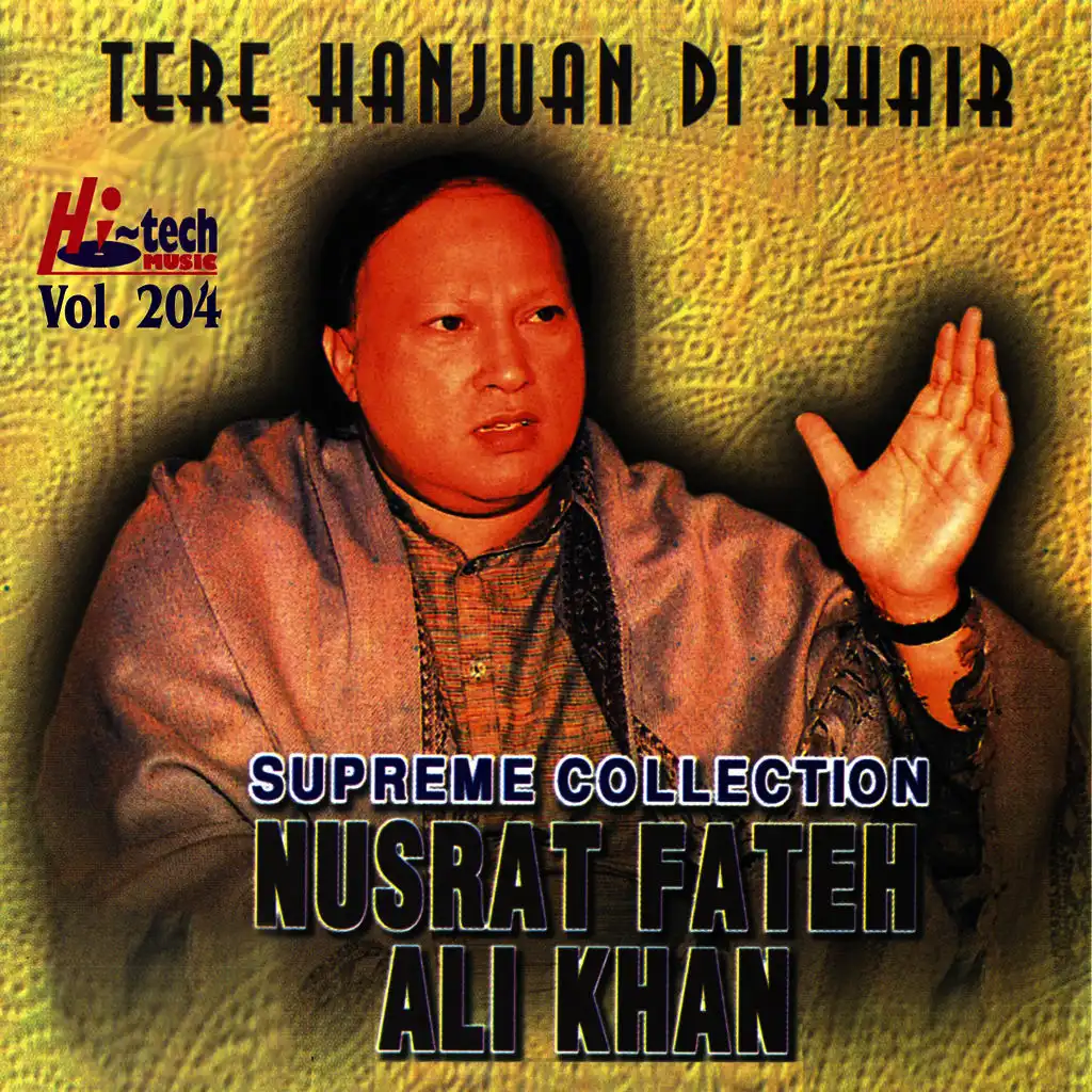 Tere Hanjuan Di Khair Vol. 204