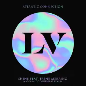 Shine (Macca & Loz Contreras Remix) [feat. Irene Merring]