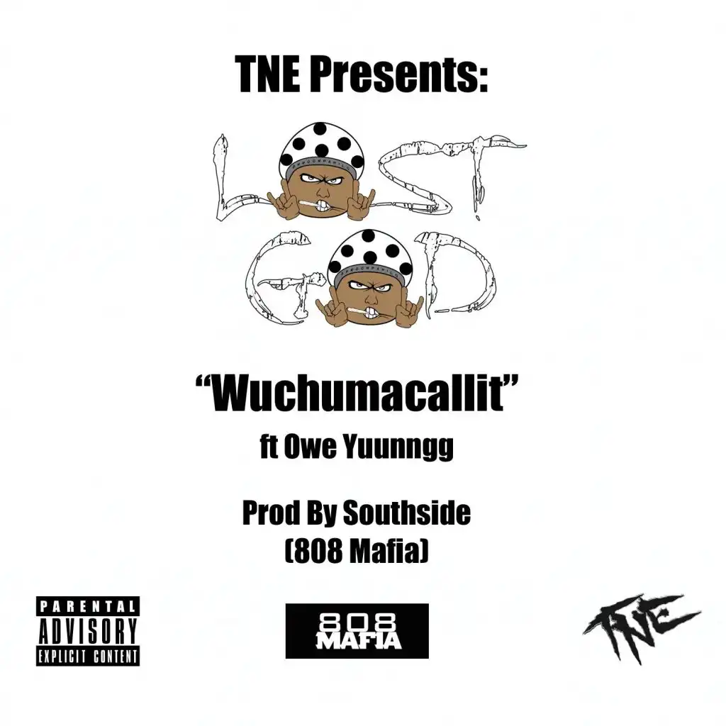 Wuchumacallit (feat. Owe Yuunngg)
