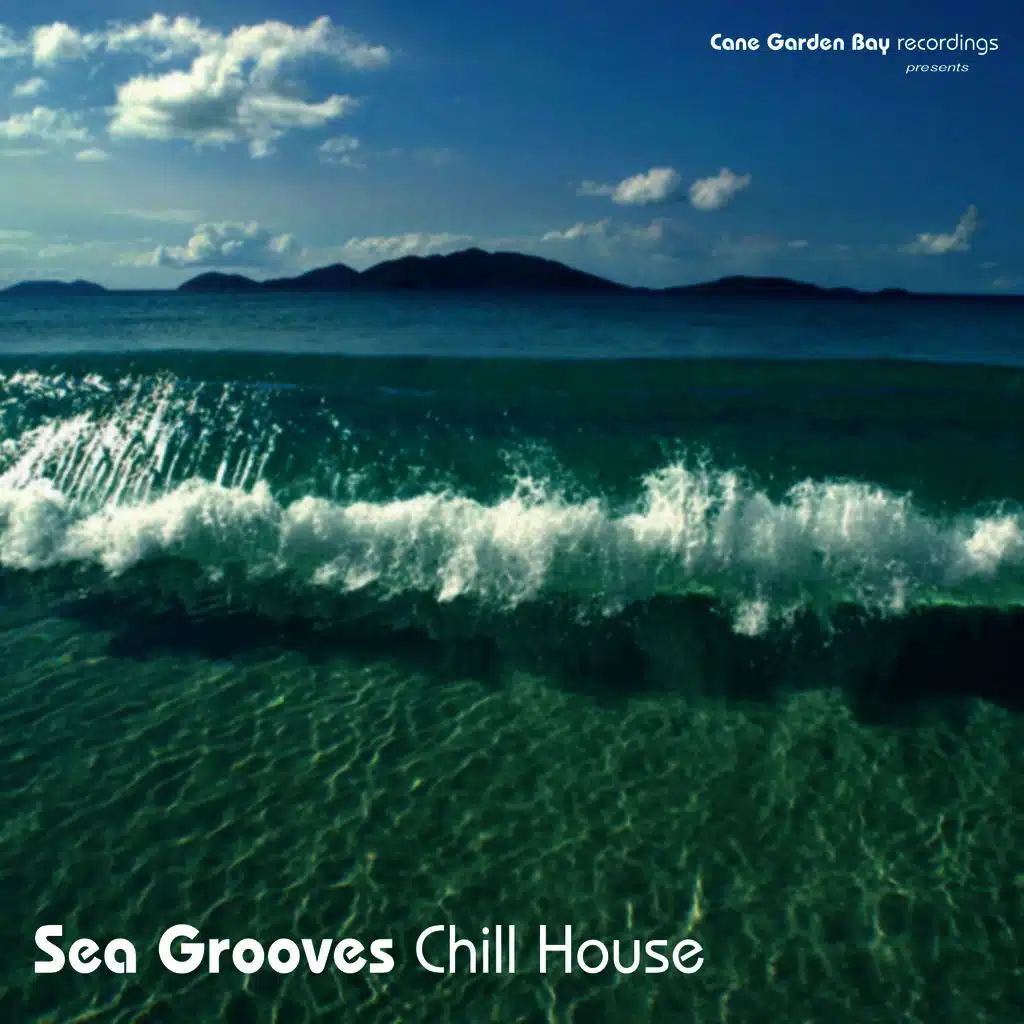 Sea Grooves Chill House