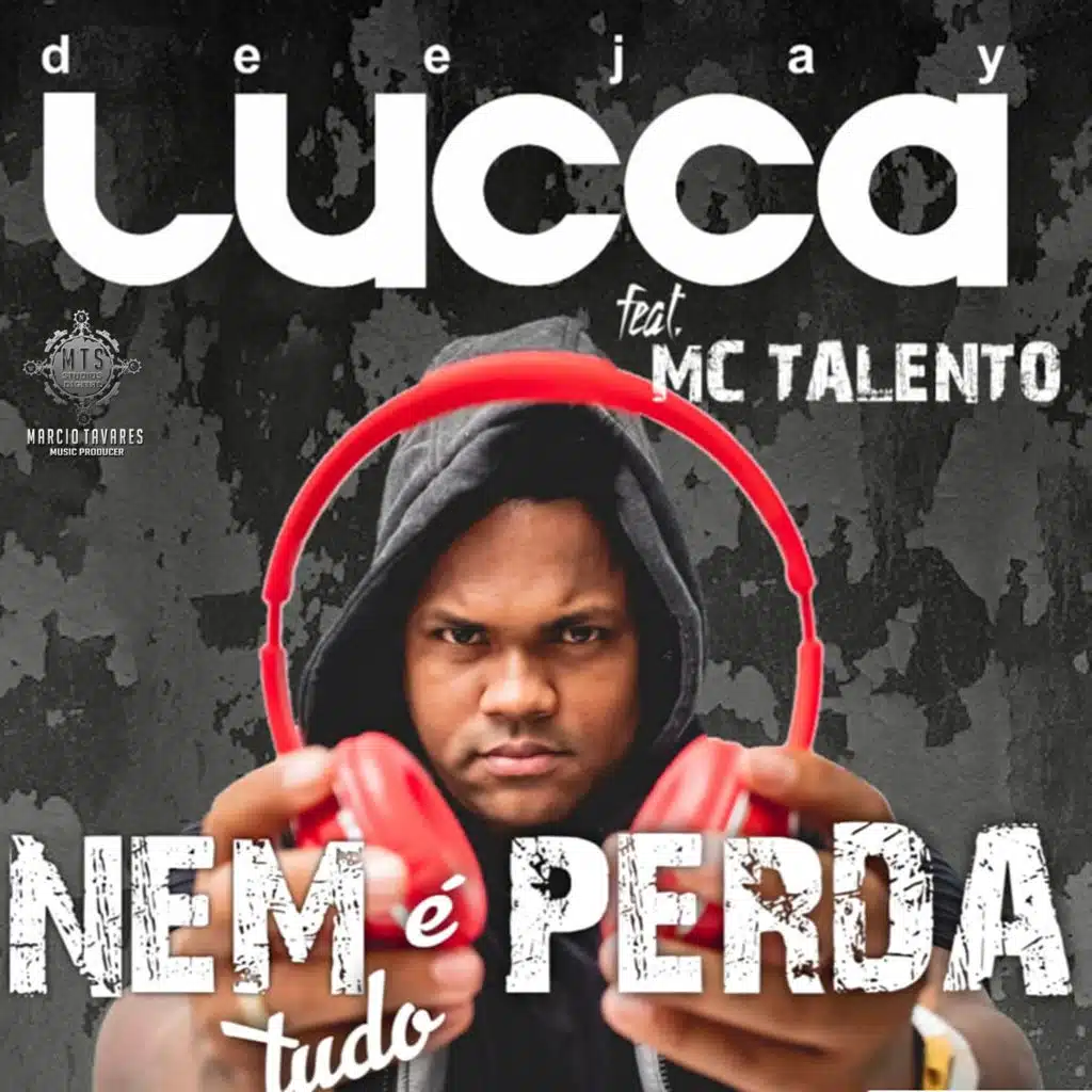 Nem Tudo É Perda (feat. Mc Talento)