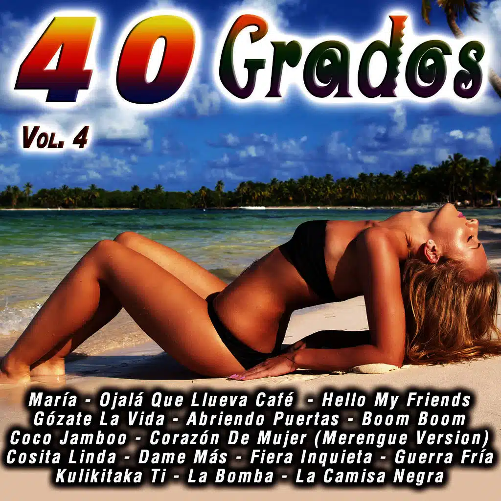 40 Grados: Vol.4