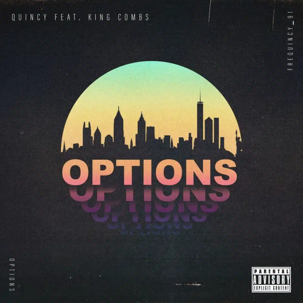 Options (feat. King Combs)