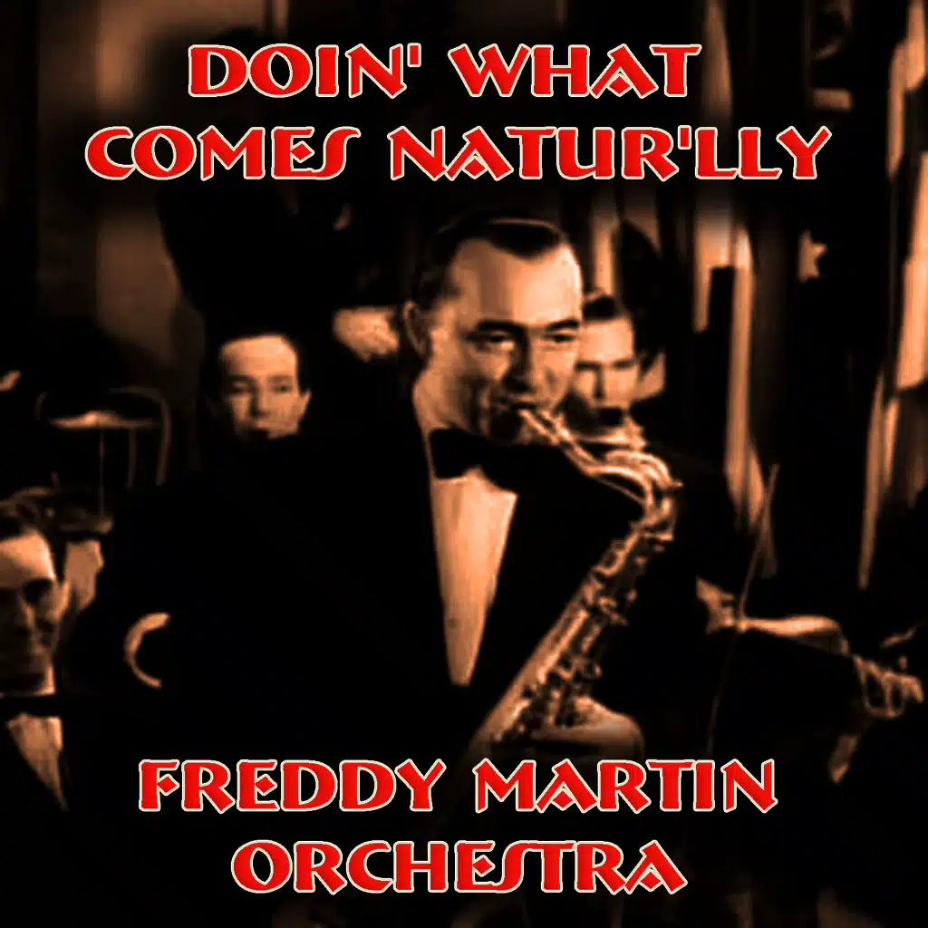 Doin' What Comes Natur'lly