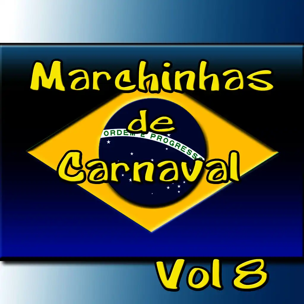 Marchinhas de Carnaval  Vol 8