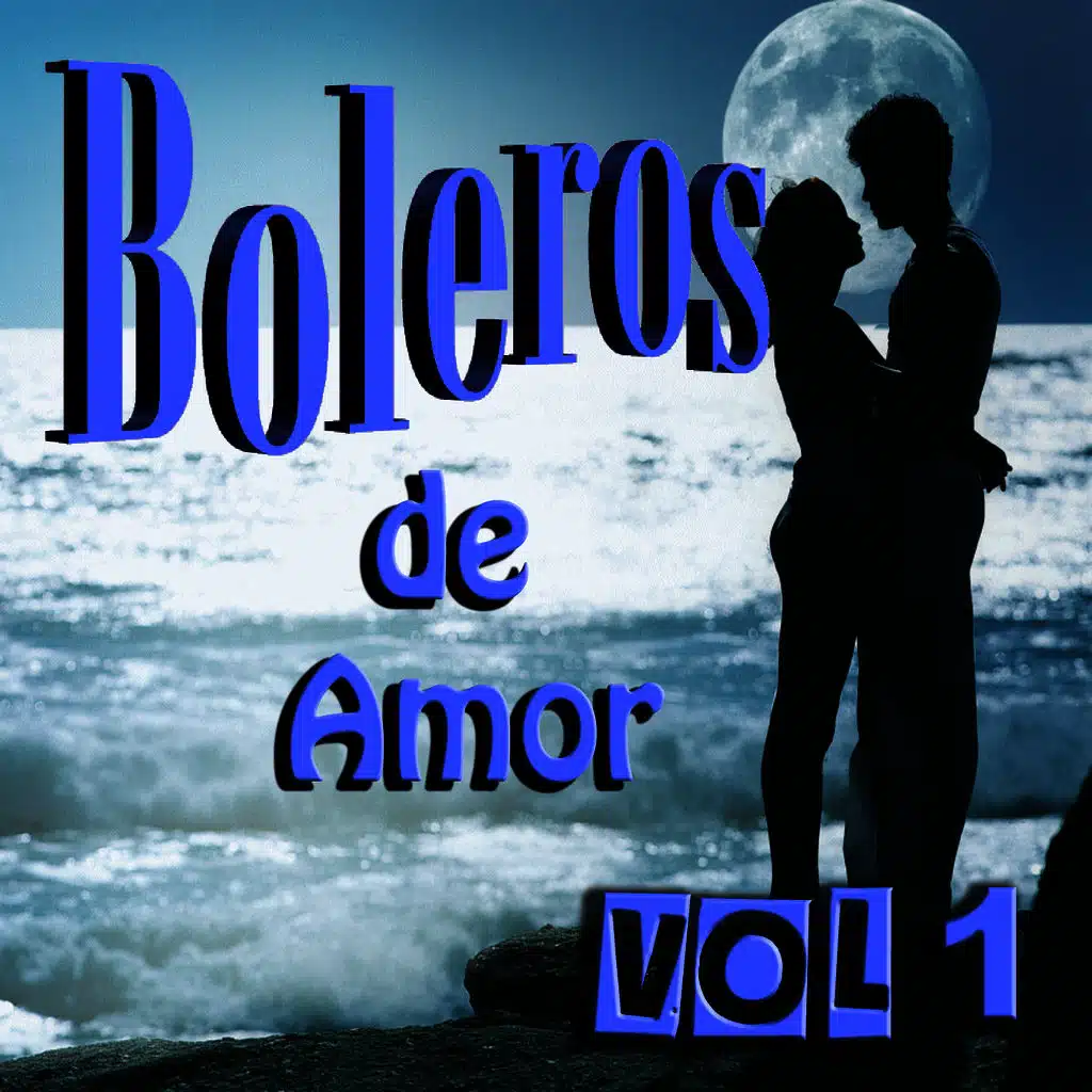 Boleros de Amor Vol 1