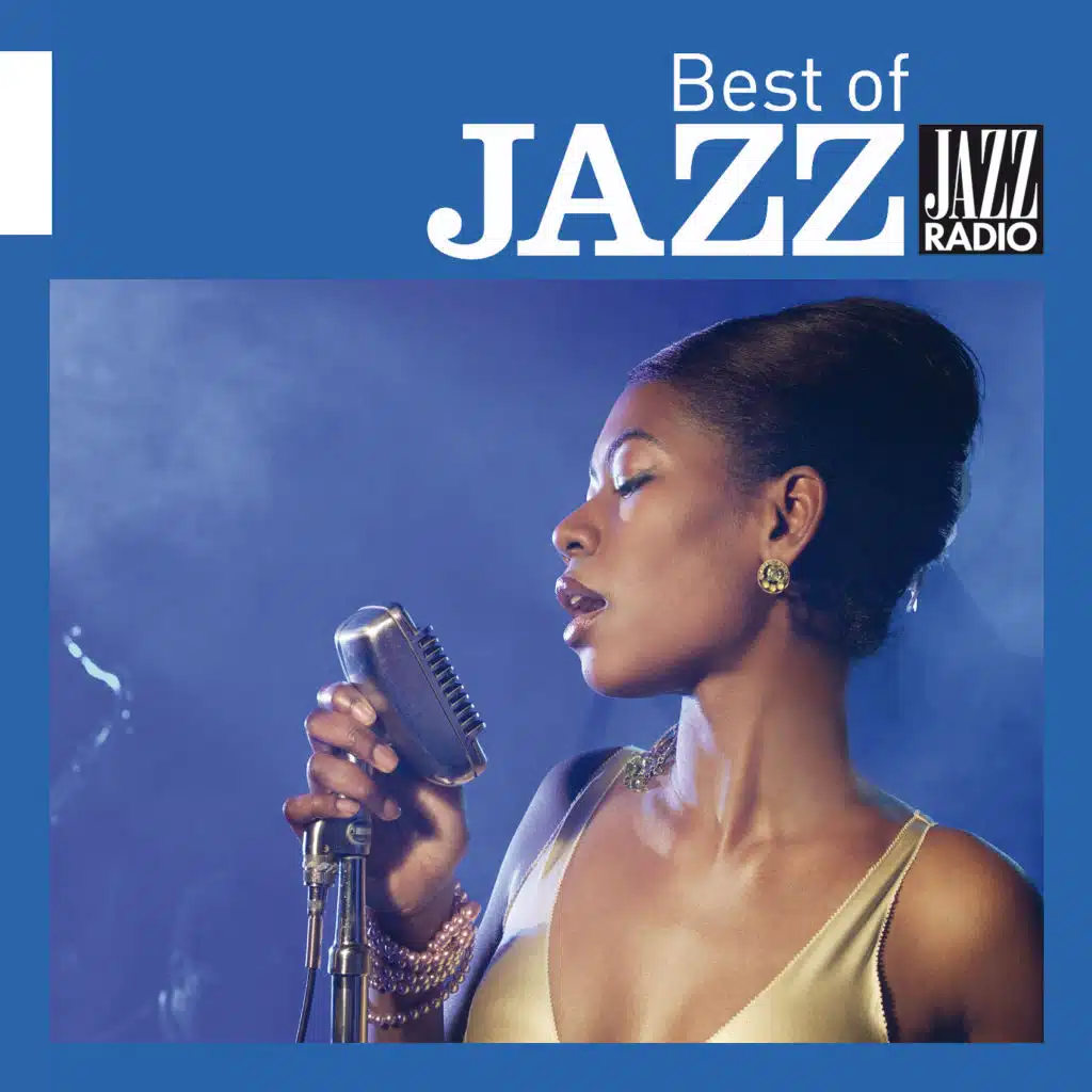 Jazz Radio présente The Best of Jazz