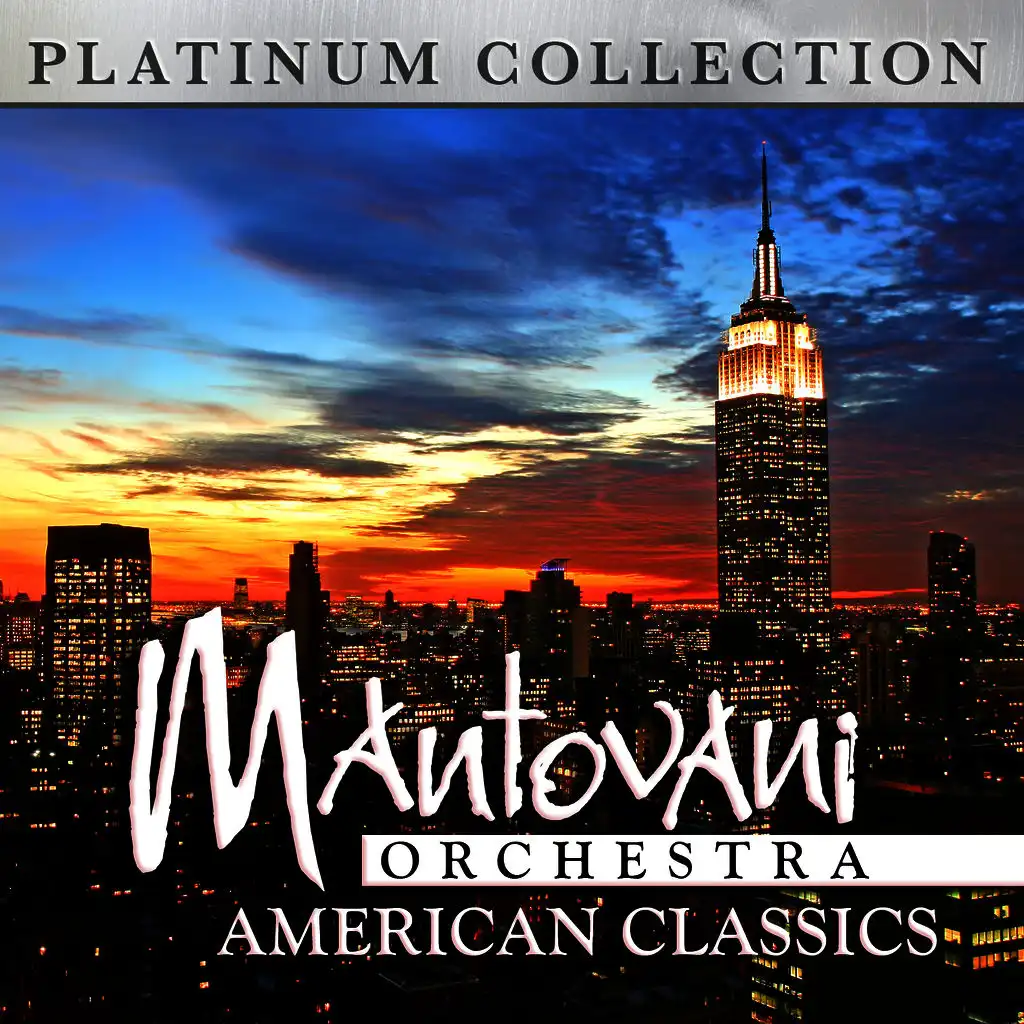 Mantovani Orchestra - American Classics